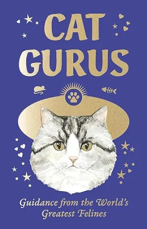 Cat Gurus (Mini Deck): Guidance from the World's Greatest Felines