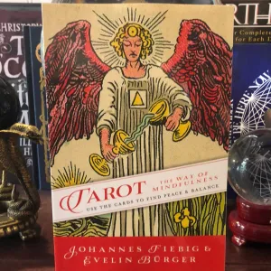Tarot : The Way of Mindfulness by Johannes Fiebig and Evelin Bürger