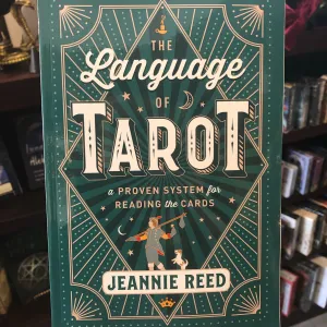 The Language of Tarot by Jeannie Reed