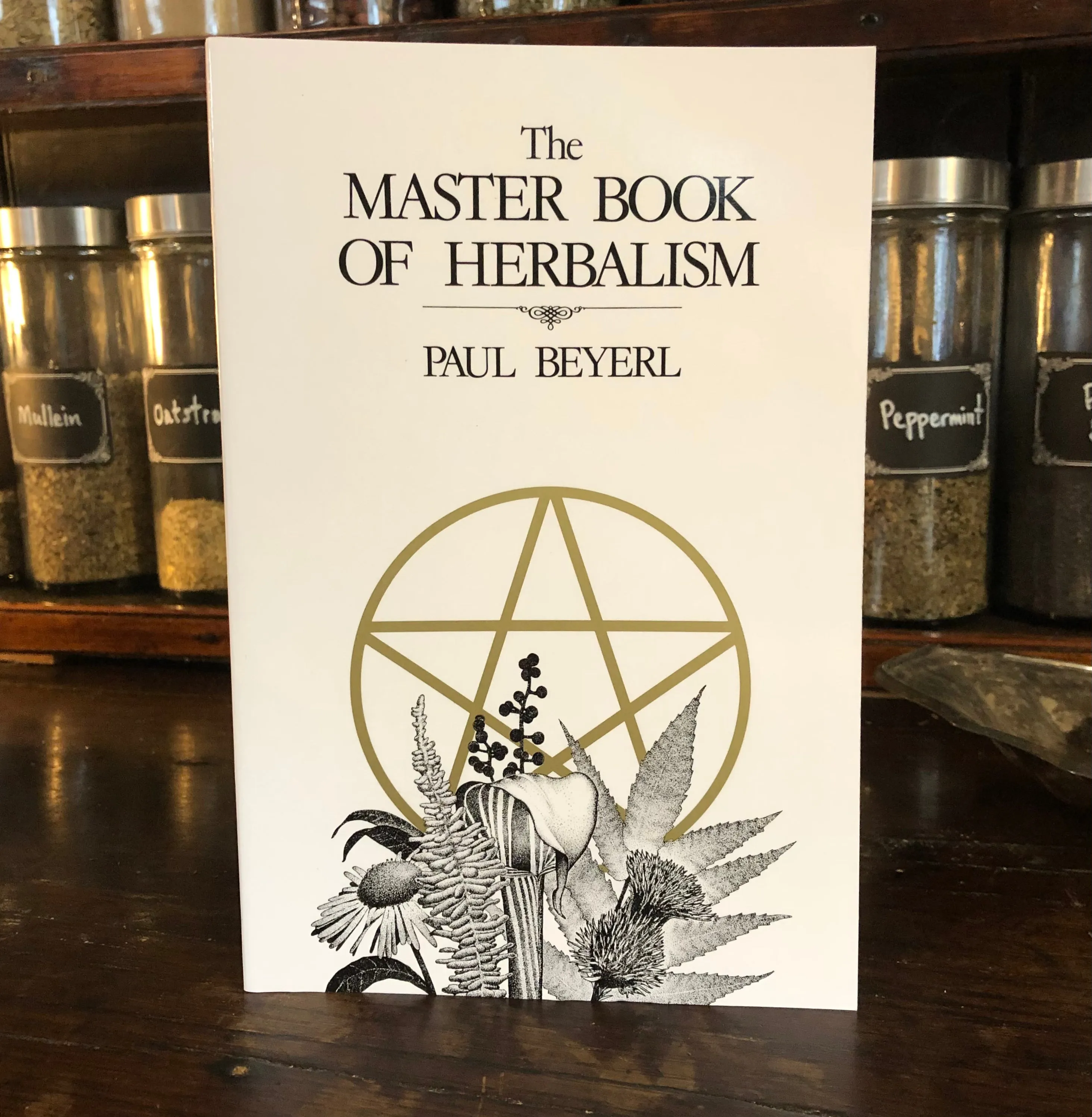 The Master Book of Herbalism by Paul Beyerl