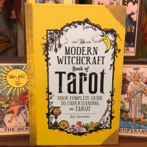 The Modern Witchcraft Book of Tarot by Skye Alexander