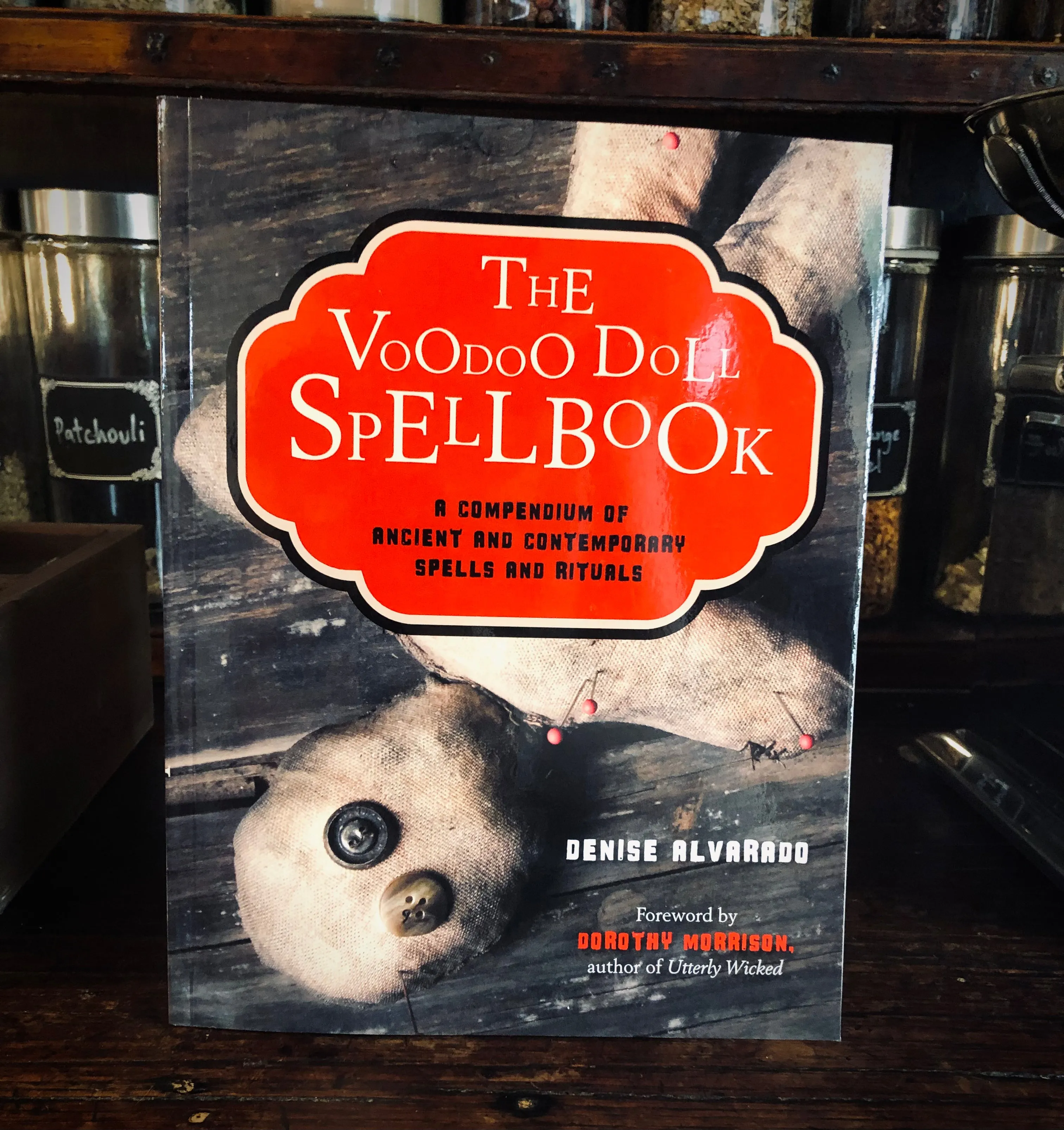The Voodoo Doll Spellbook by Denise Alvarado